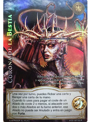 Corona de la Bestia (Vigilantes - Real)