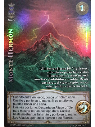 Monte Hermón (Vigilantes - Real)