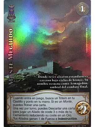 Monte Meguido (Vigilantes - Real)