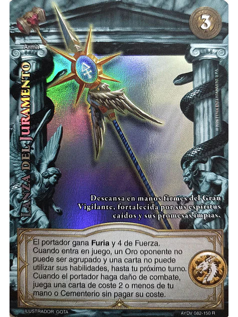 Lanza del Juramento (Vigilantes - Real) 1