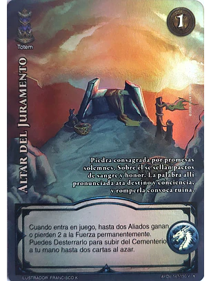 Altar del Juramento (Vigilantes - Vasalla Foil)
