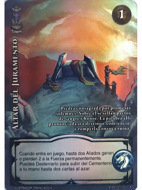 Altar del Juramento (Vigilantes - Vasalla Foil) 1