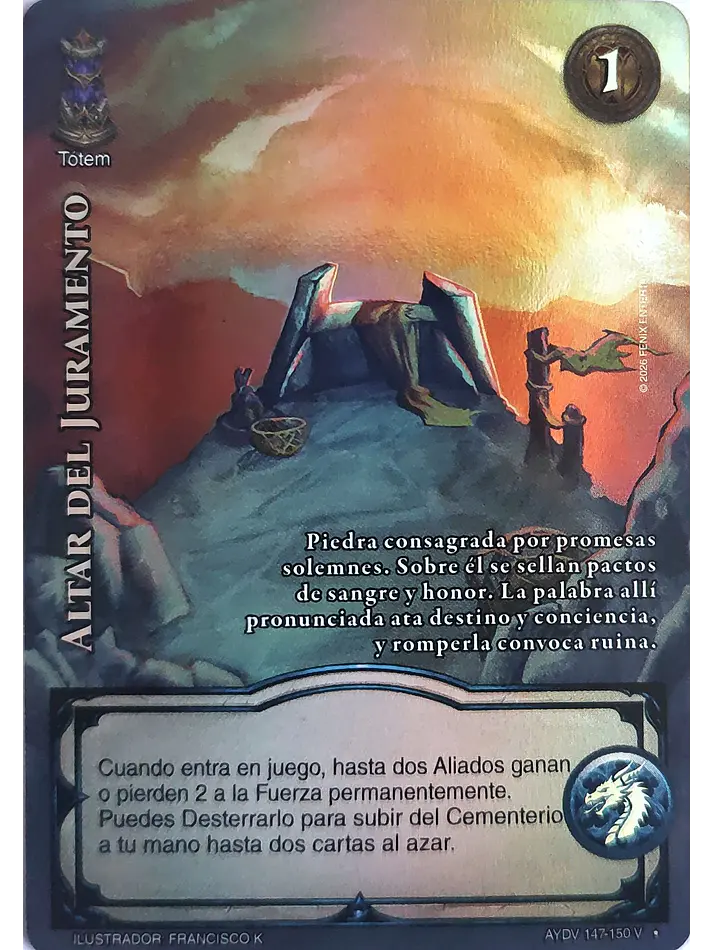 Altar del Juramento (Vigilantes - Vasalla Foil) 1