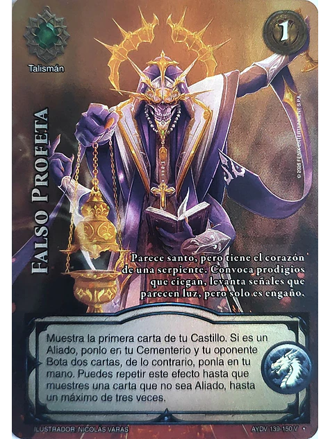 Falso Profeta (Vigilantes - Vasalla Foil) 1