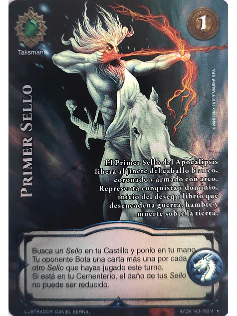 Primer Sello (Vigilantes - Vasalla Foil) 1