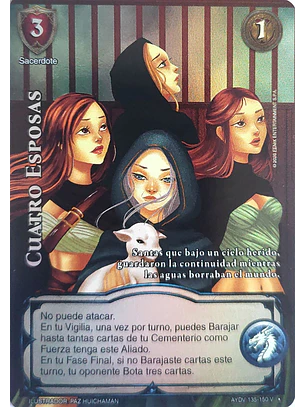 Cuatro Esposas (Vigilantes - Vasalla Foil)