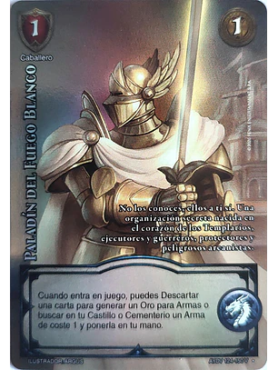 Paladín del Fuego Blanco (Vigilantes - Vasalla Foil)