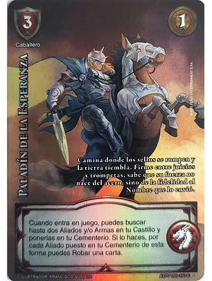 Paladín de la Esperanza (Vigilantes - Cortesana Foil)