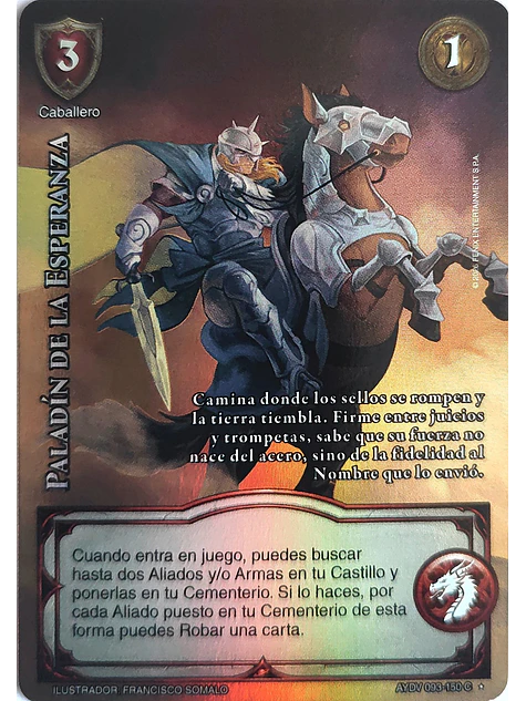 Paladín de la Esperanza (Vigilantes - Cortesana Foil) 1