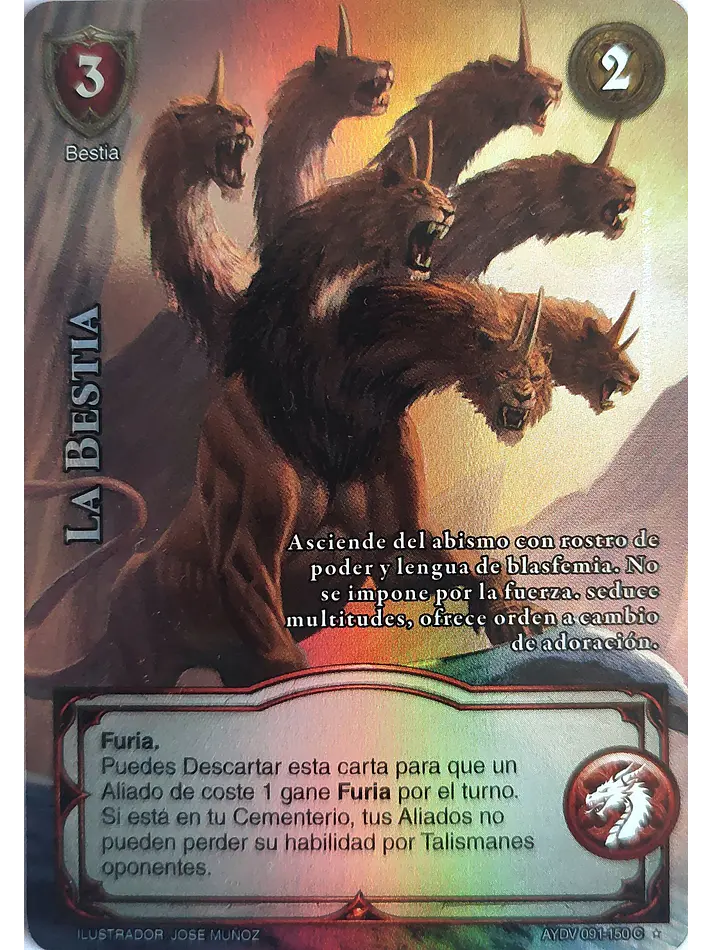 La Bestia (Vigilantes - Cortesana Foil) 1