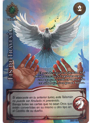 Fin de Travesía (Vigilantes - Cortesana Foil)