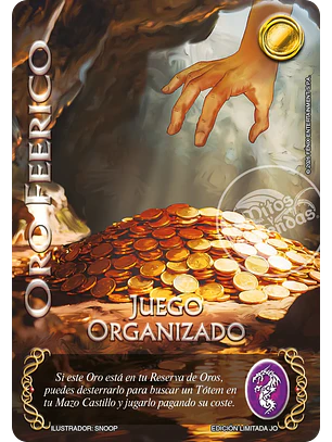 Oro Feerico (Juego Organizado)