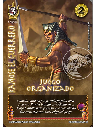 Kamose el Guerrero (Juego Organizado)