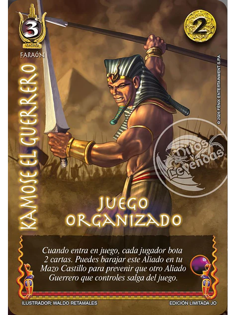 Kamose el Guerrero (Juego Organizado) 1