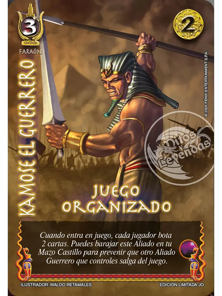 Kamose el Guerrero (Juego Organizado) 1