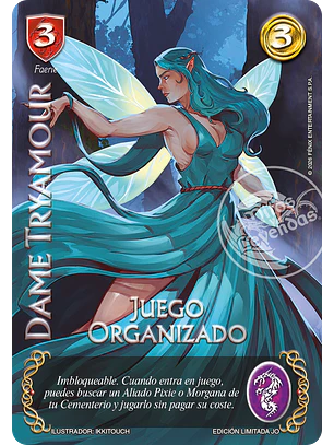 Dame Tryamour (Juego Organizado)