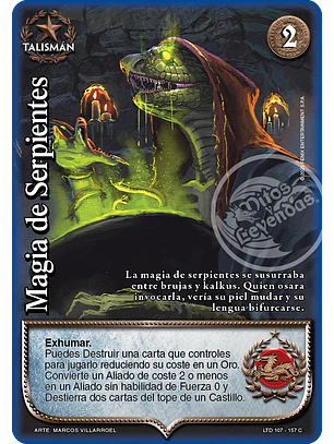Magia de serpientes (LTD - Cortesana Foil)