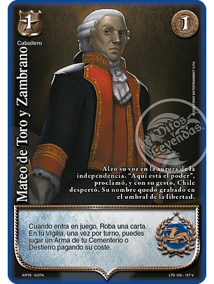 Mateo Toro y Zambrano (LTD - Vasalla Foil)