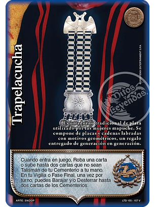 Trapelacucha (LTD - Vasalla Foil)