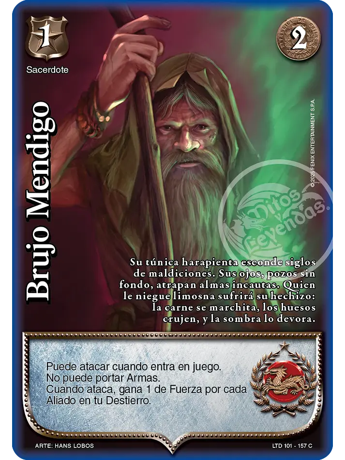 Brujo Mendigo (LTD - Cortesana Foil) 1