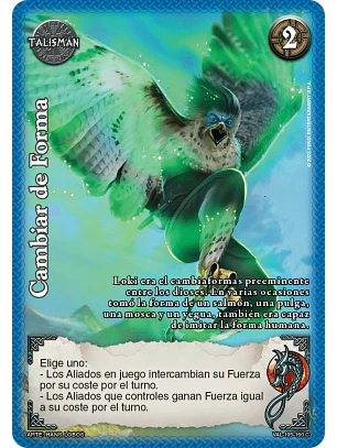 Cambiar de Forma (VAL - VC Foil)