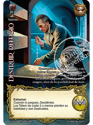 Destruir Refugio (Drácula - Real)