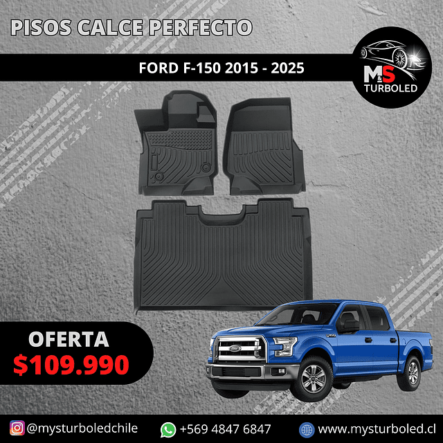 PISO DE CALCE PERFECTO FORD F-150