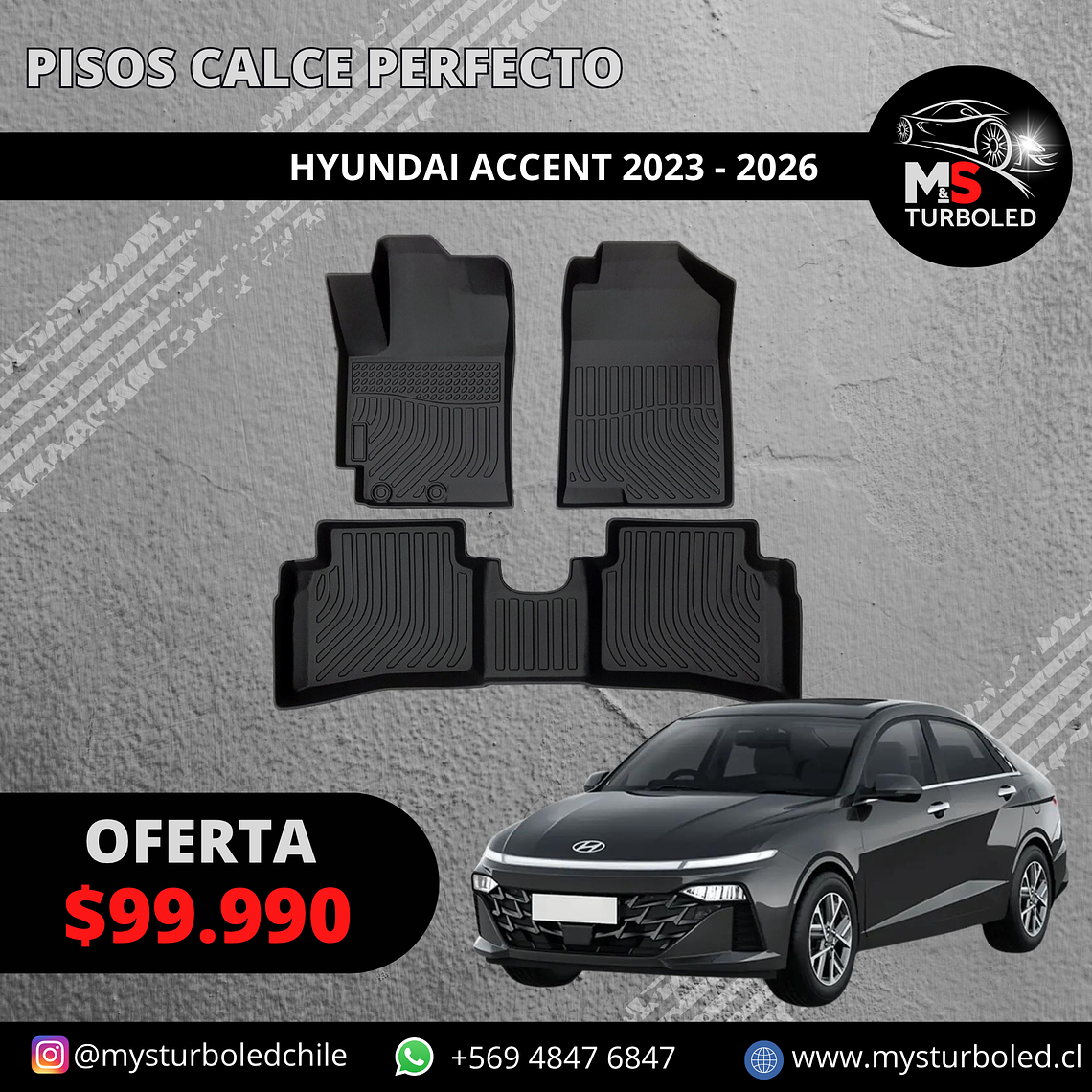 PISO DE CALCE PERFECTO NEW HYUNDAI ACCENT 1