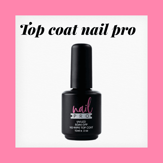 Top coat nail pro sin tpo