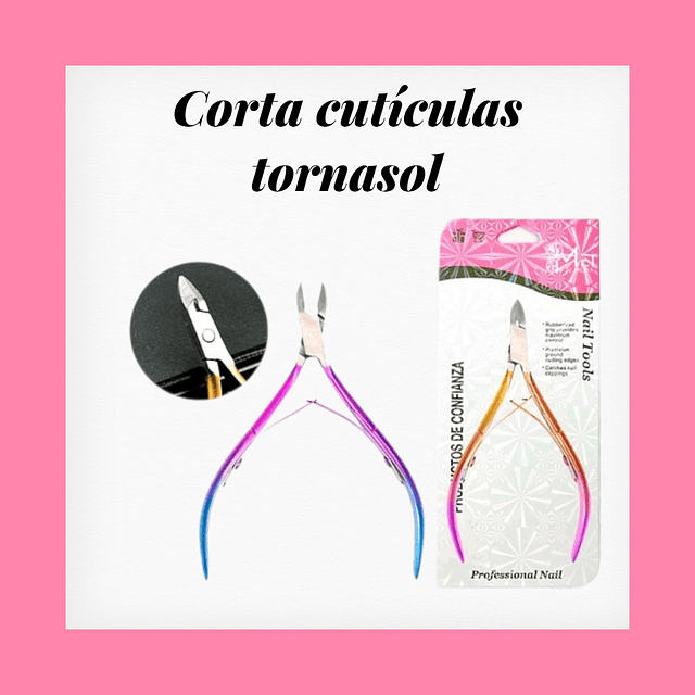 Corta cutículas tornasol