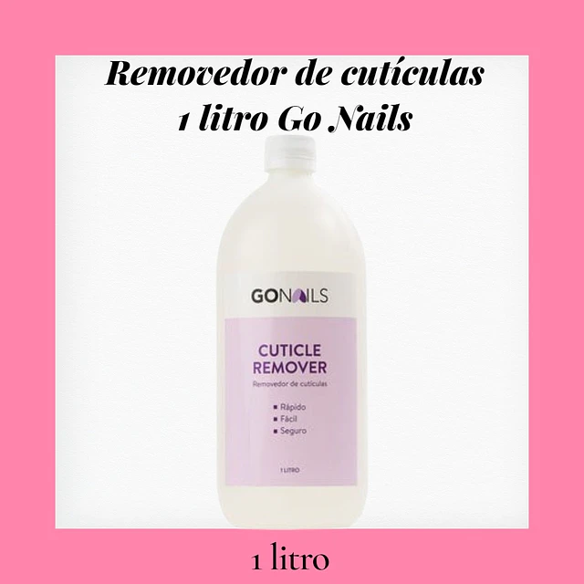 Removedor de cutículas 1 litro Go Nails