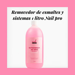 Removedor de esmaltes permanentes y sistemas 1 litro Nail Pro 
