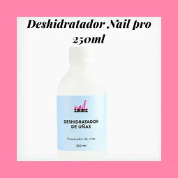 Deshidratador Nail pro 250ml