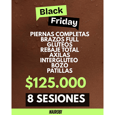 8 sesiones piernas, brazos, glúteos, rebaje, intergluteo, axilas 2xs