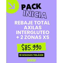 10 sesiones rebaje, interglúteo, axilas, 2XS 