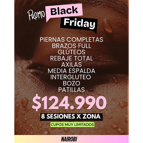 8 sesiones piernas, brazos, glúteos, media espalda, rebaje, axilas, intergluteo + 2XS 