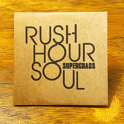 Supergrass - Rush Hour Soul