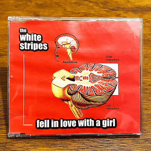 The White Stripes - Fell In Love With A Girl (CD1)
