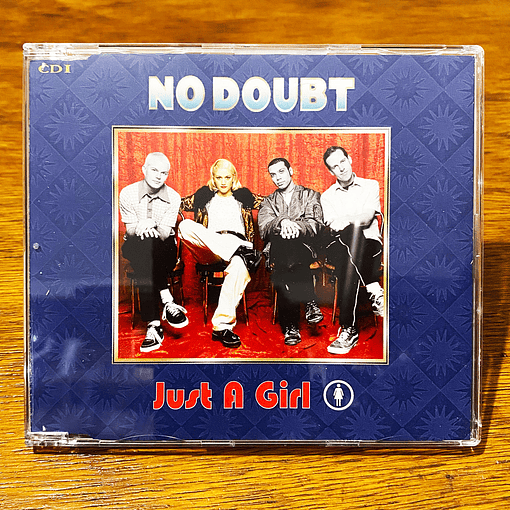 No Doubt - Just a Girl CD1