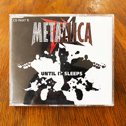 Metallica - Until it Sleeps (CD1)