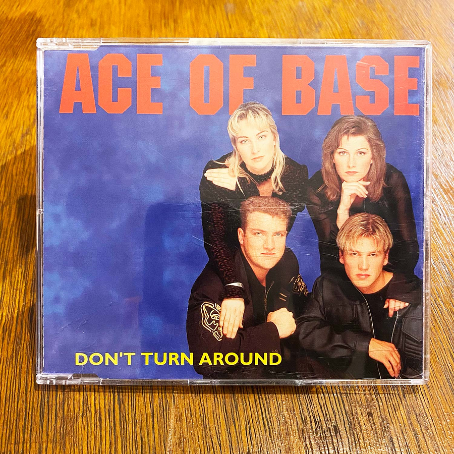 Ace Of Base - Don't Turn Around 1