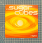 The sugar Cubes - Regína 7