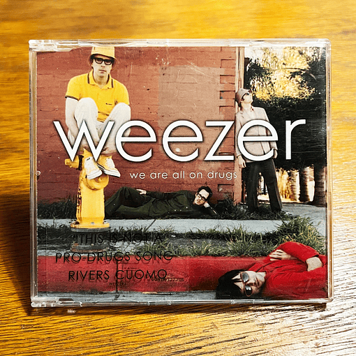 Weezer - We Are All On Drugs (Promo) Adhesivo
