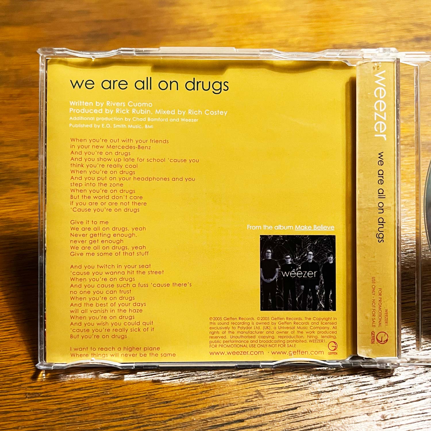 Weezer – We Are All on Drugs