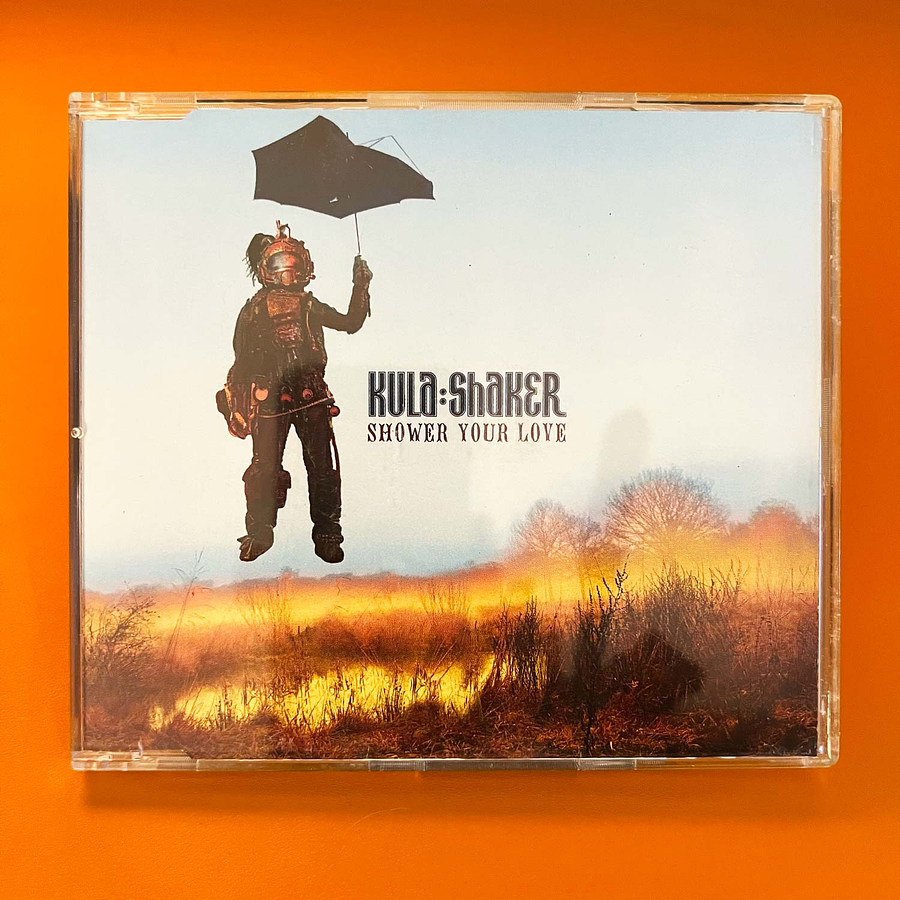 Kula Shaker - Shower Your Love (CD1-CD2) 5