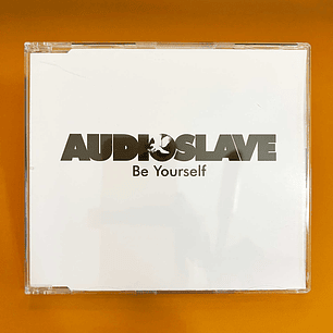 Audioslave - Be Yourself