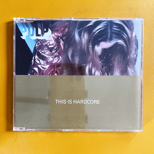 Pulp - This Is Hardcore (CD1)