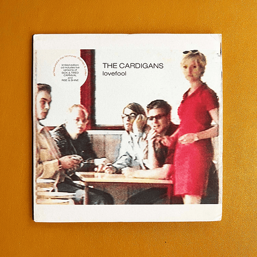 The Cardigans - Lovefool (Limited)