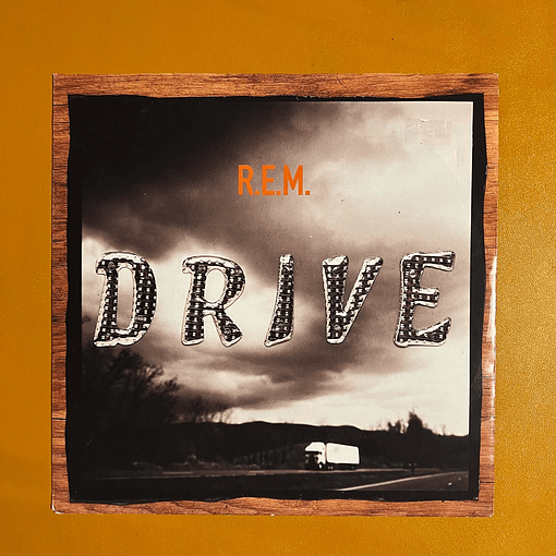 R.E.M. - Drive - 7