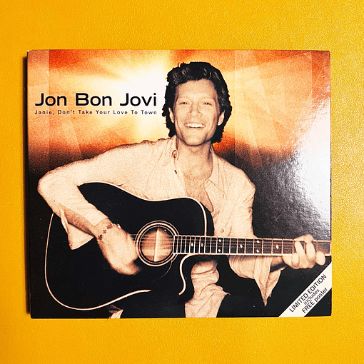 Jon Bon Jovi - Janie, Don't Take Your Love To Town